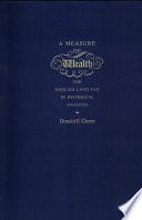A measure of wealth : the English Land Tax in historical analysis /
