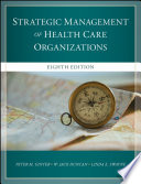 Strategic management of health care organizations /