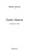 Charles Maurras : le chaos et l'ordre /