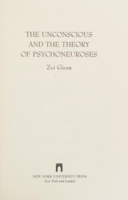 The unconscious and the theory of psychoneuroses /