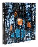 Illusion in design : new trends in architecture and interiors /