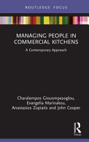 Managing people in commercial kitchens : a contemporary approach /