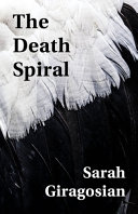 The death spiral /