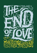 The end of love /