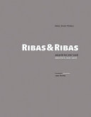 Ribas & Ribas : arquitectos, 1957-2007 = architects, 1957-2007 /