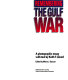 Remembering the Gulf War : a photographic essay with text /