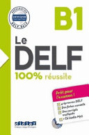 Le DELF : 100 % réussite.