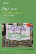Veganism : politics, practice and theory /