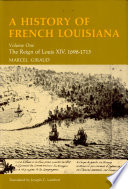A history of French Louisiana /