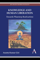 Knowledge and human liberation : towards planetary realizations /