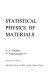 Statistical physics of materials /
