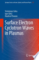 Surface Electron Cyclotron Waves in Plasmas /