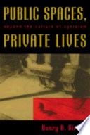 Public spaces, private lives : beyond the culture of cynicism /