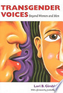 Transgender voices : beyond women and men /