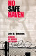 No safe haven : stories of women in prison /