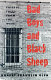 Bad boys and black sheep : fateful tales from the West /