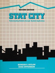 Stat city : understanding statistics through realistic applications /