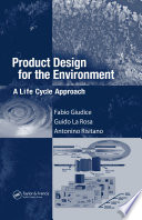 Product design for the environment : a life cycle approach /