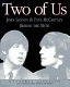 Two of us : John Lennon & Paul McCartney behind the myth /