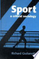 Sport : a critical sociology /
