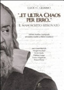 "...Et ultra chaos pererro..."  : il manoscritto ritrovato /