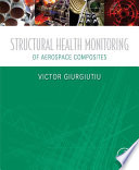 Structural health monitoring of aerospace composites /