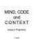 Mind, code, and context : essays in pragmatics /