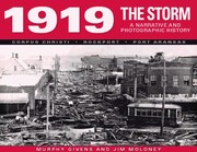 1919 the storm : a narrative and photographic history  /