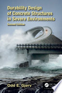 Durability design of concrete structures in severe environments /