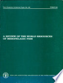 A review of the world resources of mesopelagic fish /