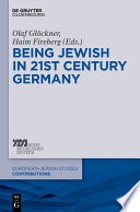 Being Jewish in 21st-Century Germany.