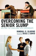 Overcoming the senior slump : meeting the challenge with internships /