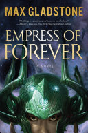 Empress of forever /