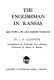 The Englishman in Kansas : or, Squatter life and border warfare /