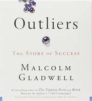 Outliers : the story of success /