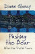 Pushing the bear : after the Trail of Tears /