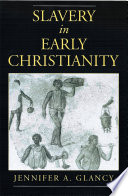 Slavery in early Christianity /