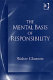 The mental basis of responsibility /