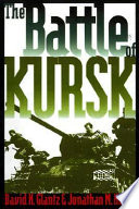 The Battle of Kursk /