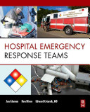 Hospital emergency response teams : triage for optimal disaster response /