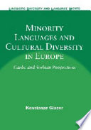 Minority languages and cultural diversity in Europe : Gaelic and Sorbian perspectives /