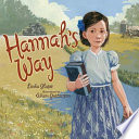 Hannah's way /