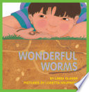 Wonderful worms /