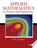 Applied mathematics for science and engineering /