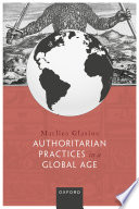 Authoritarian Practices in a Global Age /