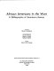 African Americans in the West : a bibliography of secondary sources /