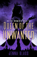 Queen of the unwanted /