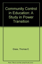 Community control in education : a study in power transition /