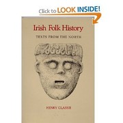 Irish folk history : tales from the north /
