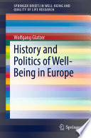 History and Politics of Well-Being in Europe  /